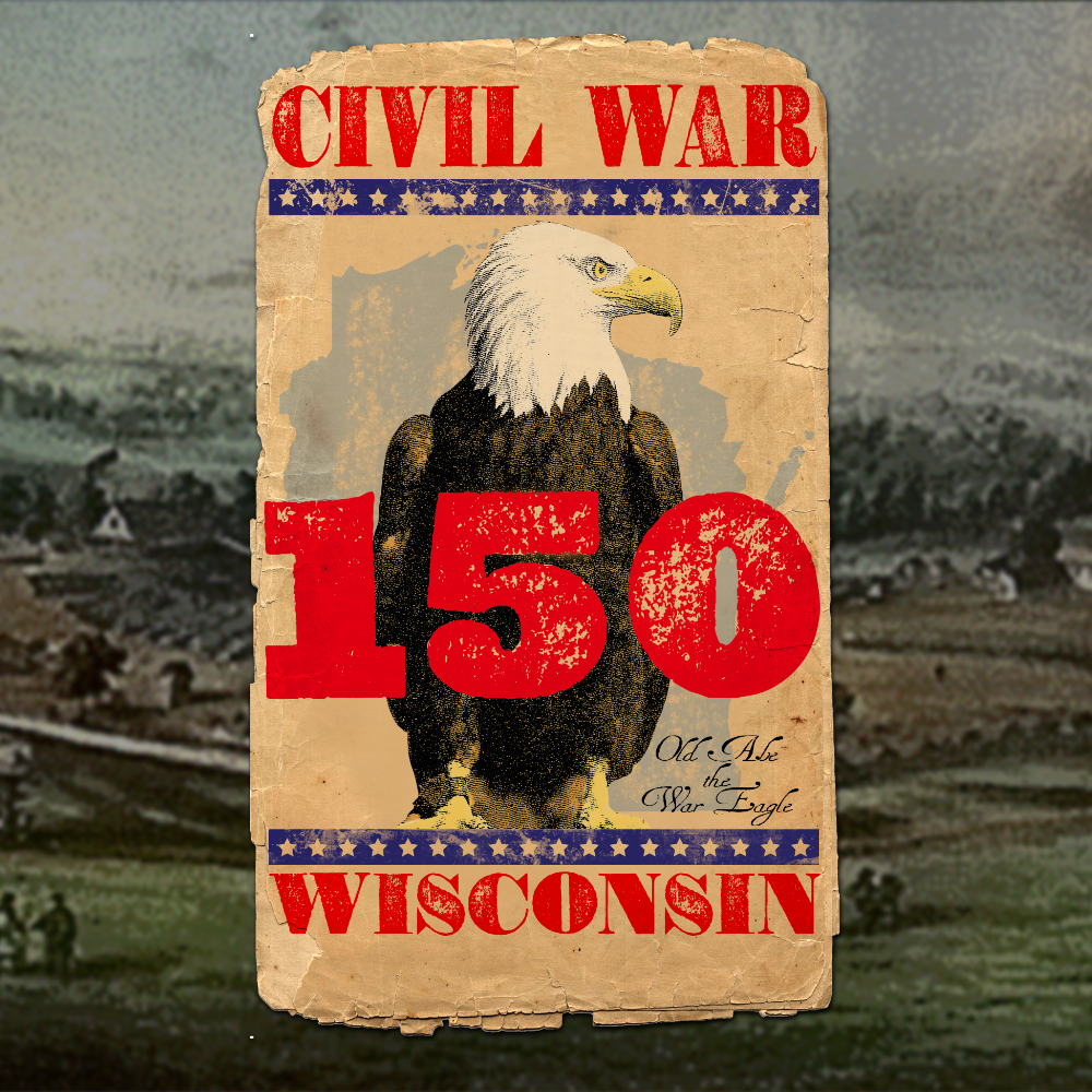 Civil War Wisconsin T-Shirt Design for state's sesquicentennial